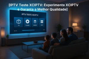 Séries: Melhores Séries e Faça um TESTE IPTV Grátis